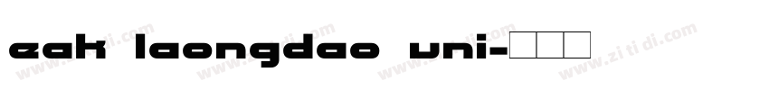 Eak Laongdao UNI字体转换